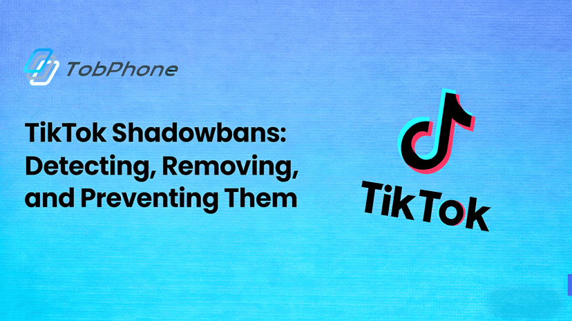 TikTok Shadowbans: Detecting, Removing, and Preventing Them